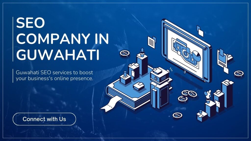 SEO Company in Guwahati