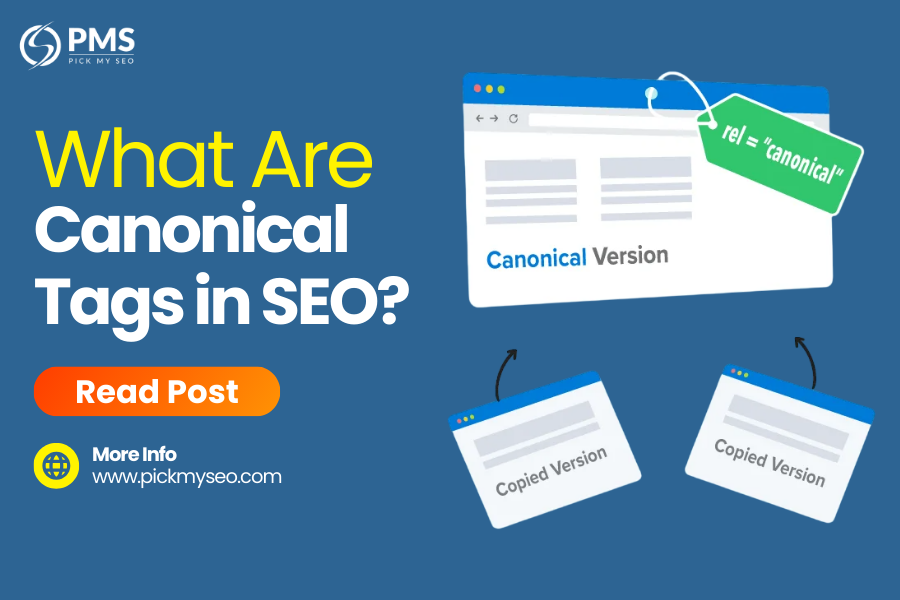 What Are Canonical Tags and Their Importance in SEO